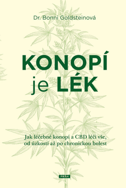 Konopí je lék (poškozené) - Bonni Goldsteinová