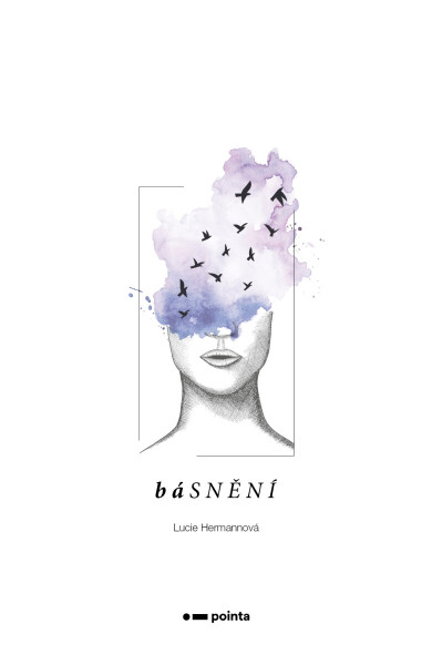 BáSNĚNÍ - Lucie Hermannová