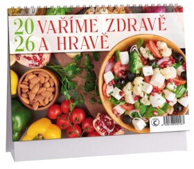 Stolní kalendář ARIA 2026 - Vaříme zdravě a hravě