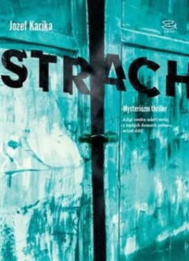 Strach - Jozef Karika