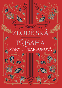 Zlodějská přísaha - Mary E. Pearsonová