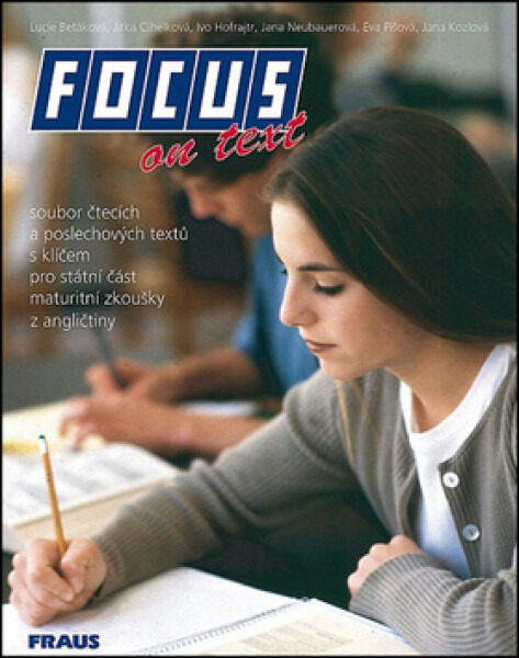 Focus on Text - učebnice - kolektiv autorů