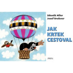 Jak Krtek cestoval, 8. vydání - Josef Brukner