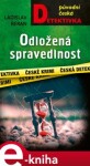 Odložená spravedlnost