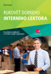 Rukověť dobrého interního lektora - Petr Kazík