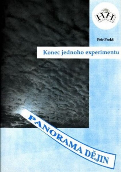 Konec jednoho experimentu - Petr Prokš