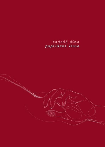 Papilární linie - Tadeáš Šíma