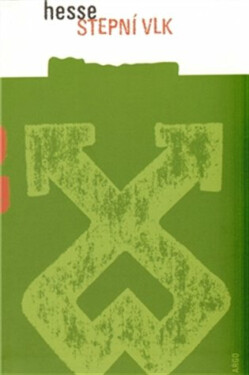 Stepní vlk - Hermann Hesse