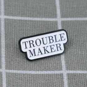 Pinarna.cz Trouble maker / Potížista(ka)