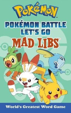 Pokemon Battle Let´s Go Mad Libs
