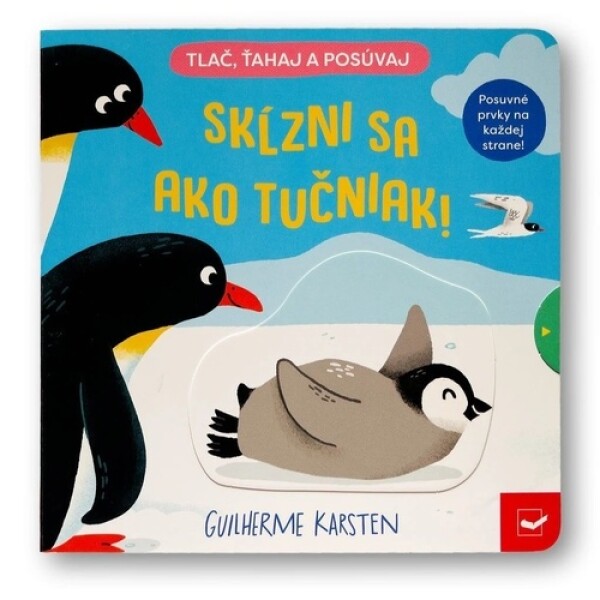 Skĺzni sa ako tučniak! - Guilherme Karsten