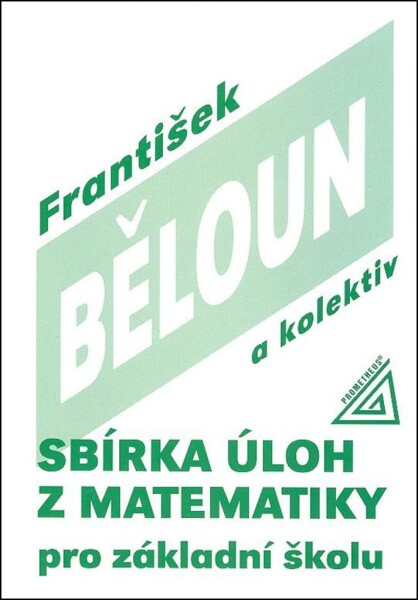 Sbírka úloh matematiky pro základní školu