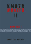 Kmotr Mrázek II - Krakatice - Jaroslav Kmenta