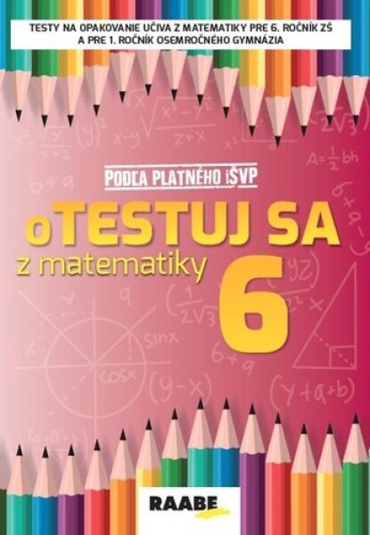 OTestuj sa matematiky ročník