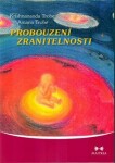 Probouzení zranitelnosti Krishnananda Trobe, Amanda Trobe,