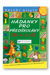 Hádanky pro předškoláky