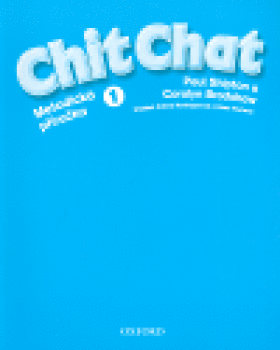 Chit Chat 1 Teacher´s Book Czech Edition - Paul Shipton, Coralyn Bradshaw