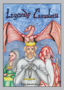 Legendy Camelotu - Filip Jahoda - e-kniha