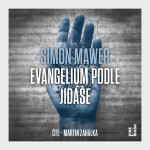 Evangelium podle Jidáše - Simon Mawer - audiokniha