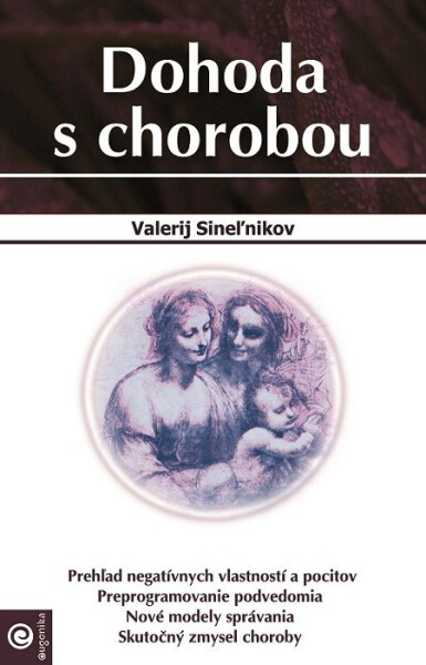 Dohoda s chorobou - Valerij Sinelnikov