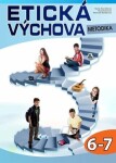 Etická výchova - Metodika 6.-7. ročník - Hana Ginterová