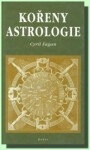 Kořeny astrologie - Cyril Fagan