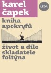 Kniha apokryfů, Život dílo skladatele Foltýna Karel Čapek