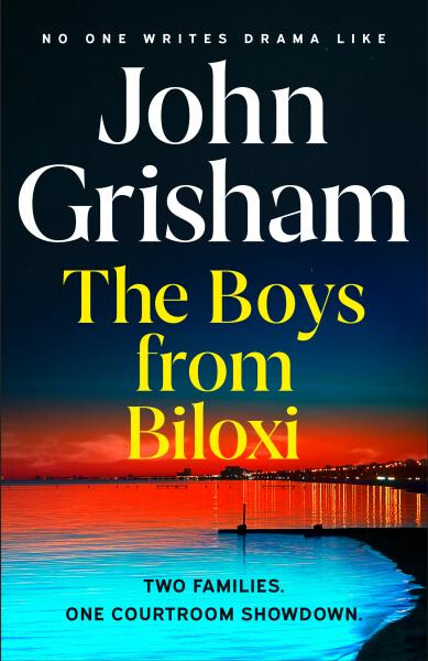 The Boys from Biloxi - John Grisham