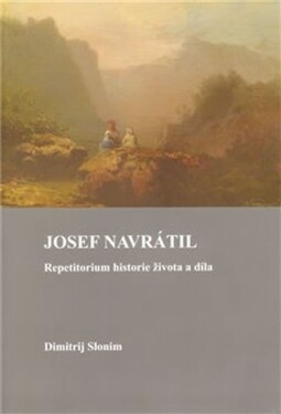 Josef Navrátil. Dimitrij Slonim