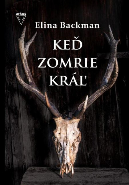 Keď zomrie kráľ (e-kniha) - Elina Backman
