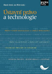 Ústavní právo a technologie - Marek Antoš