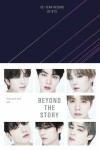 Beyond the Story: 10-Year Record of BTS - BTS