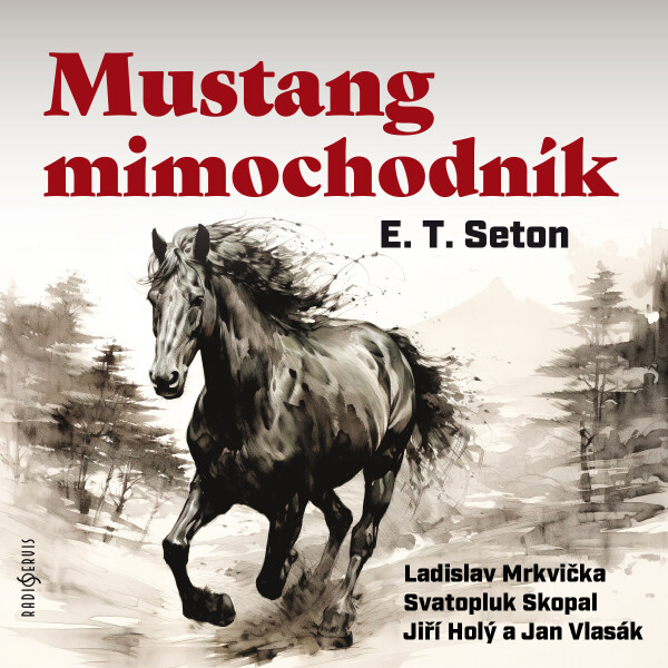 Mustang mimochodník - Ernest Thompson Seton - audiokniha
