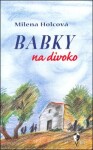 Babky na divoko