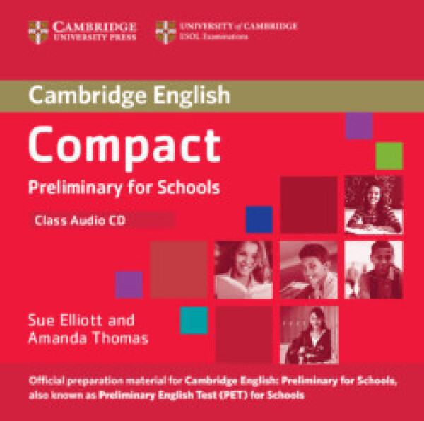 Compact Preliminary for Schools Class Audio CD - Sue Elliott