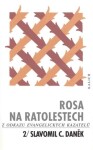 Rosa na ratolestech 2