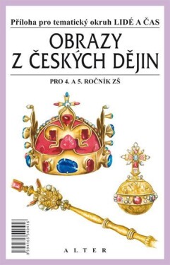 Obrazy českých dějin pro ročník ZŠ pro