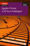 4.50 From Paddington: B2+ (Agatha Christie Readers) - Agatha Christie