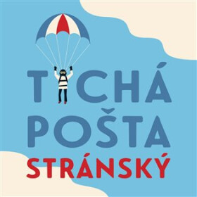 Tichá pošta - D (Čte Miroslav Černý) (audiokniha) - Jiří Stránský