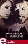 V tajnosti - Vanda Tomasová e-kniha
