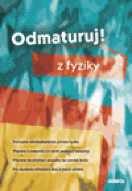 Odmaturuj! fyziky