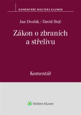 Zákon o zbraních a střelivu Komentář