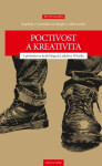 Poctivost a kreativita - Kapitoly z buranské sociologie a volné úvahy - Petr Hampl