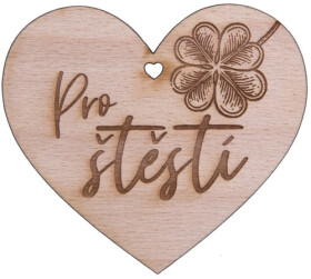 Dřevěné srdíčko Pro štěstí - Sri Chinmoy
