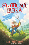 Statočná labka: A Srdcín z Alúrie - L.M. Wilkinson