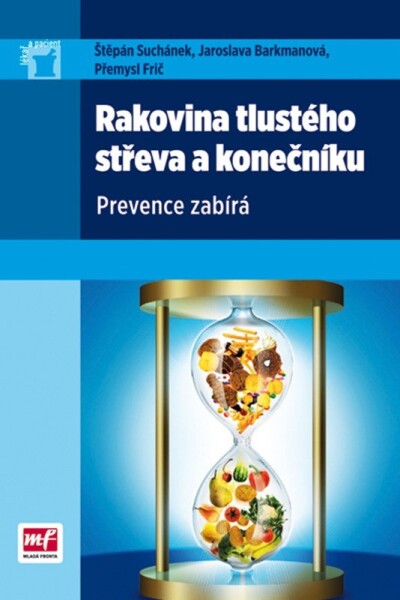 Rakovina tlustého střeva konečníku