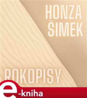 Rokopisy - Honza Šimek e-kniha