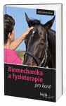 Biomechanika a fyzioterapie pro koně - Helle Katrine Kleven