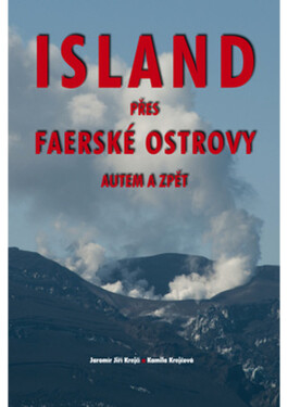 Island přes Faerské ostrovy autem zpět