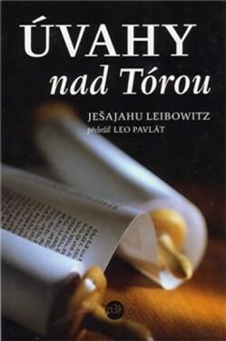 Úvahy nad Tórou (brož.) Ješajahu Leibowitz